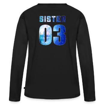 sister 01 sister 02 sister 03 Galaxy style - Frauen Premium Bio Langarmshirt - Schwarz - Hinten - Julia (174cm)