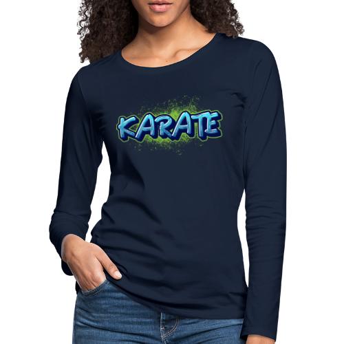 Graffiti Karate - Frauen Premium Langarmshirt