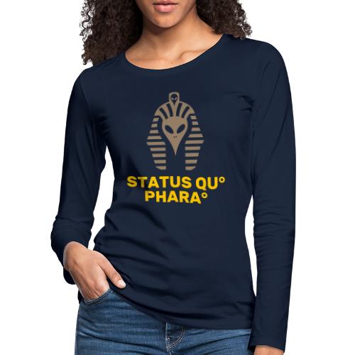 Status quo Farao - Dame premium T-shirt med lange ærmer