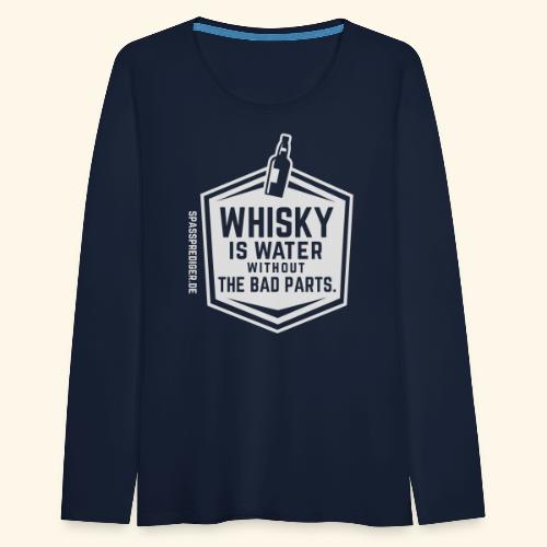 Whisky is water - Frauen Premium Langarmshirt