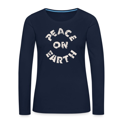 Peace on earth - Långärmad premium-T-shirt dam