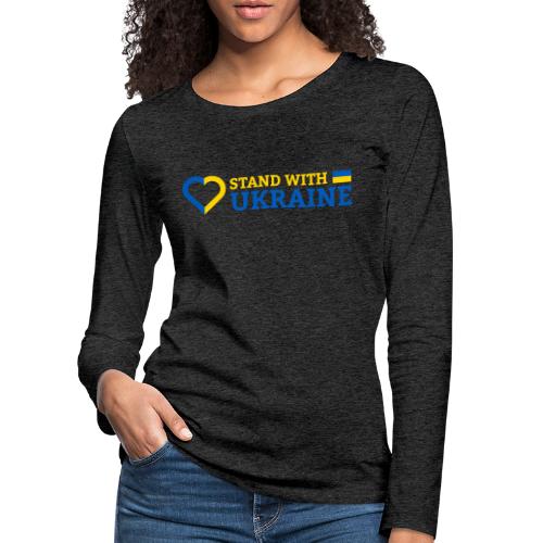 Stand With Ukraine Support Solidarität Herz Flagge - Frauen Premium Langarmshirt