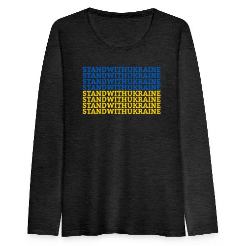 Stand with Ukraine Typografie Flagge Support - Frauen Premium Langarmshirt