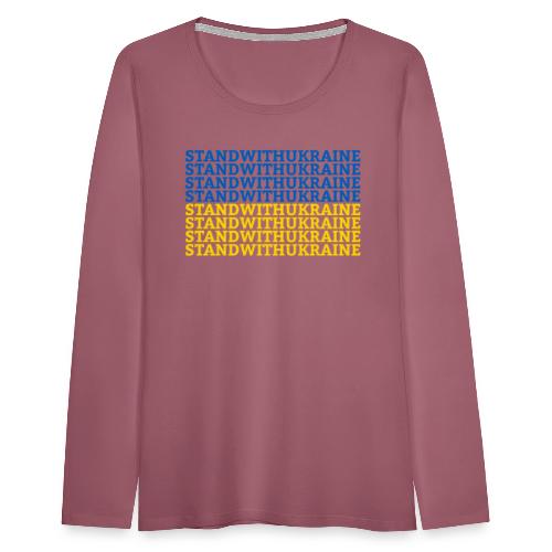 Stand with Ukraine Typografie Flagge Support - Frauen Premium Langarmshirt