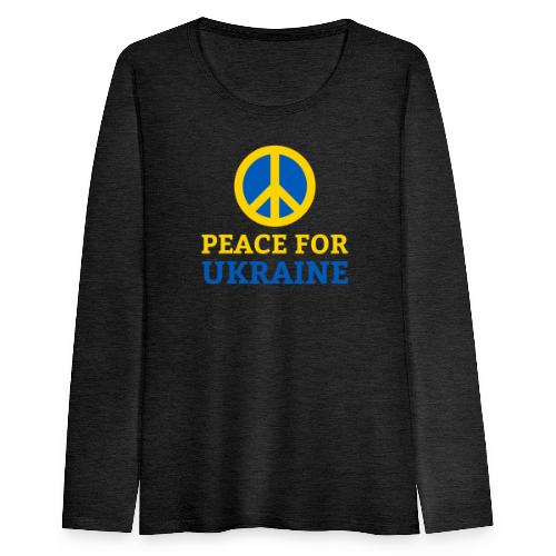 Peace for Ukraine Frieden Support Solidarität - Frauen Premium Langarmshirt