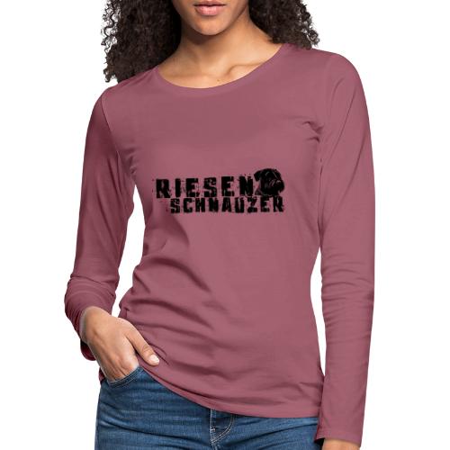 Riesenschnauzer/ Schnauzer Hunde Design Geschenk - Frauen Premium Langarmshirt