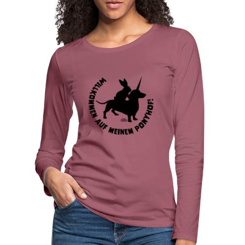 … Ponyhof! (Motivfarbe individualisierbar) - Frauen Premium Langarmshirt