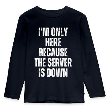 Ich bin nur hier, weil der Server lustig ausgefallen ist - Kinder Premium Bio Langarmshirt - Navy - Vorne - AI Model Kid Female (0cm)