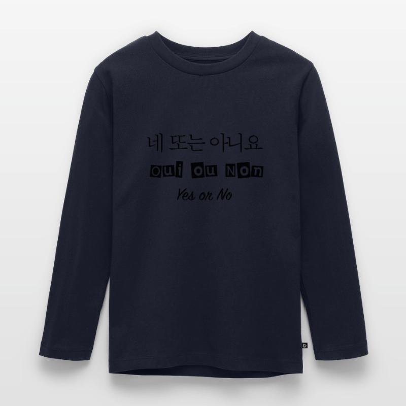 네 또는 아니요 - Ja oder Nein - Ja oder Nein Kinder Premium Bio Langarmshirt