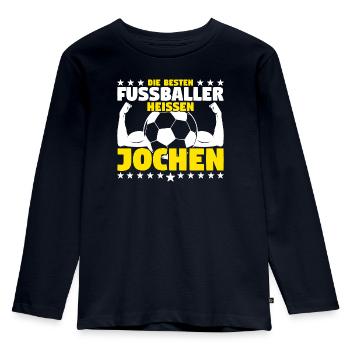 Die besten Fußballer heißen Jochen - Kinder Premium Bio Langarmshirt - Navy - Vorne - AI Model Kid Female (0cm)