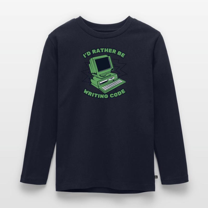 I'd Rather Be Writing Code Developer Coder Kinder Premium Bio Langarmshirt