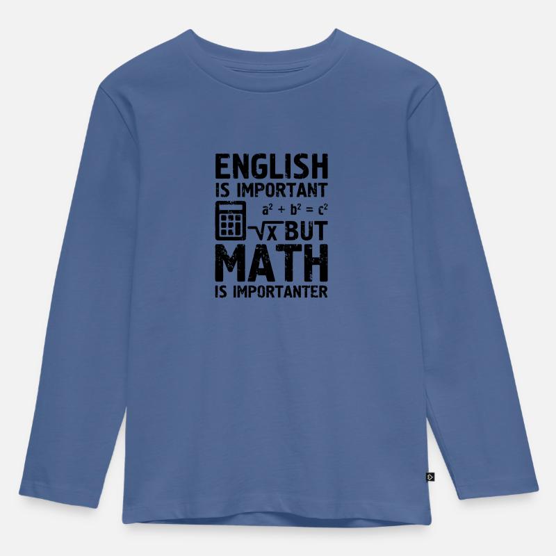 English Math Schule Student Lehrer - Kinder Premium Bio Langarmshirt - Taubenblau