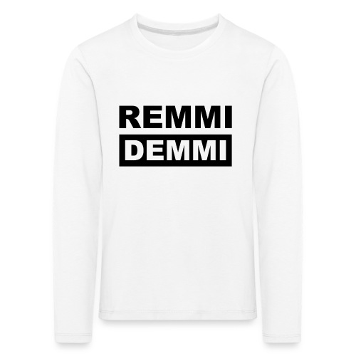 Remmi Demmi - Kinder Premium Langarmshirt