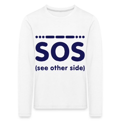 SOS - Kinderen Premium shirt met lange mouwen