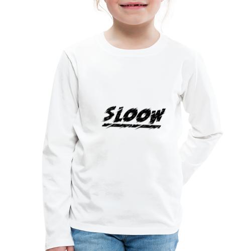 Sloow1.0 - Kinder Premium Langarmshirt