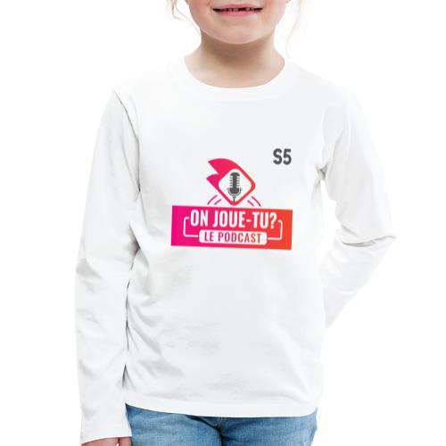 Podcast S5 - T-shirt manches longues Premium Enfant