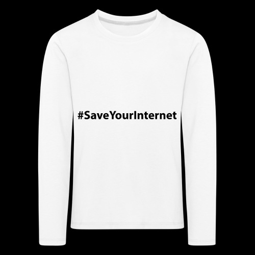 #saveyourinternet - Kinder Premium Langarmshirt