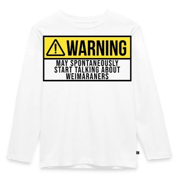 Fangen Sie an, über Weimaraner zu sprechen - Kinder Premium Bio Langarmshirt - Weiß - Vorne - AI Model Kid Female (0cm)