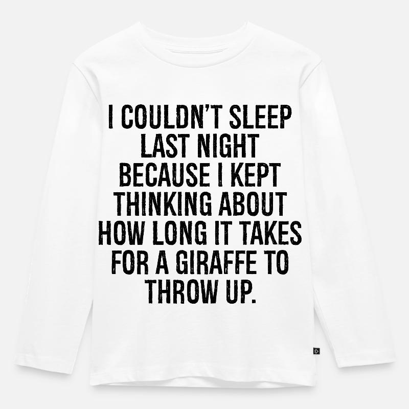 I couldn't sleep last night because I kept - Kinder Premium Bio Langarmshirt - Weiß