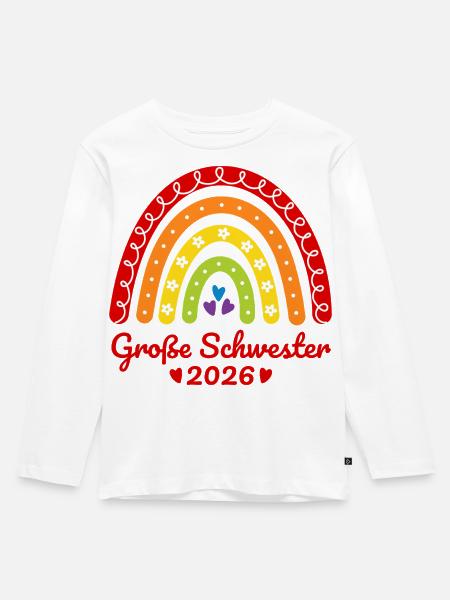 Große Schwester 2026 Regenbogen - Kinder Premium Bio Langarmshirt - Weiß