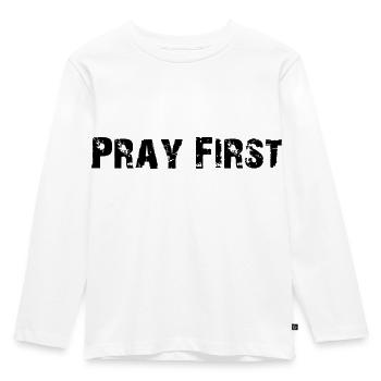 Pray First - Kinder Premium Bio Langarmshirt - Weiß - Vorne - AI Model Kid Female (0cm)