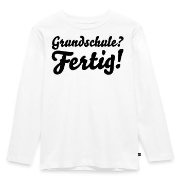 fertig grundschule - Kinder Premium Bio Langarmshirt - Weiß - Vorne - AI Model Kid Female (0cm)
