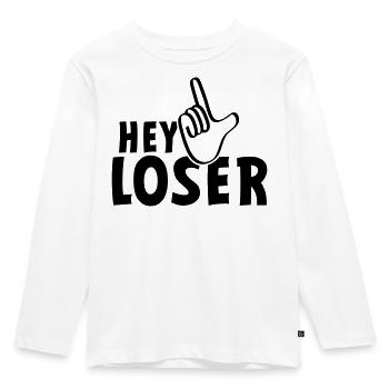 Hey Verlierer. Verlierer, Spinner, Dummköpfe, Neurd.... - Kinder Premium Bio Langarmshirt - Weiß - Vorne - AI Model Kid Female (0cm)