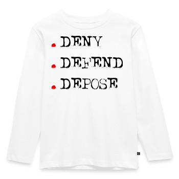 Deny Defend Depose - Kids' Premium Longsleeve Shirt - white - Front - AI Model Kid Female (0cm)