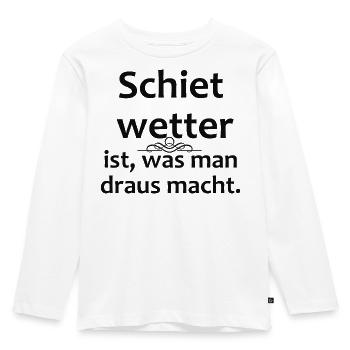 Bad weather is what you get out of it - Kids' Premium Longsleeve Shirt - white - Front - AI Model Kid Female (0cm)