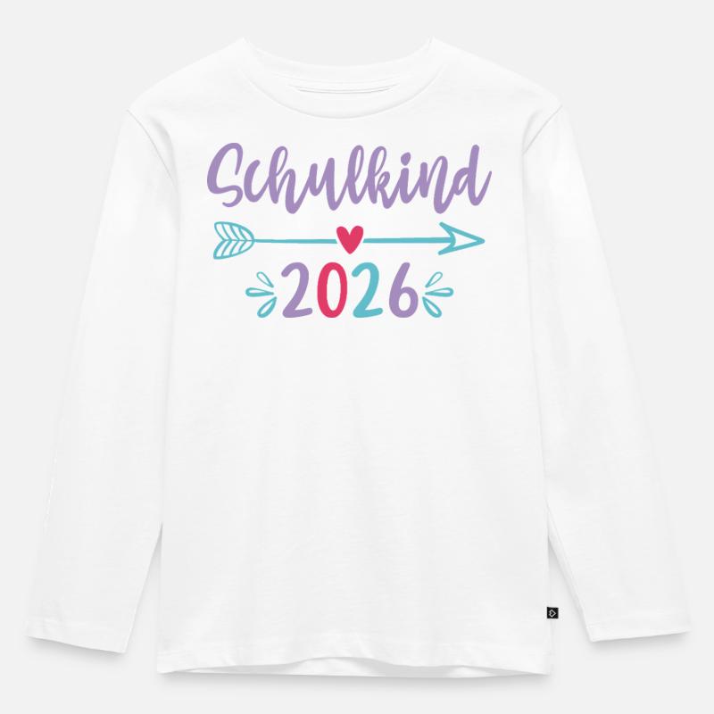 Schulkind 2026 Erstklässlerin Mädchen Geschenkidee - Kinder Premium Bio Langarmshirt - Weiß