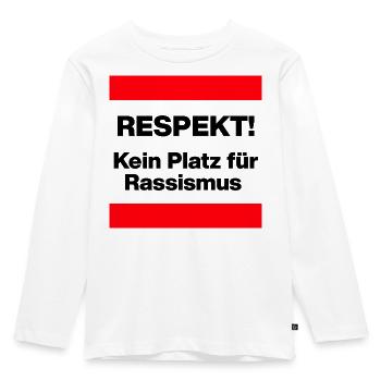 RESPEKT! KEIN PLATZ FÜR RASSISMUS, FRIEDEN, NO AFD - Kinder Premium Bio Langarmshirt - Weiß - Vorne - AI Model Kid Female (0cm)