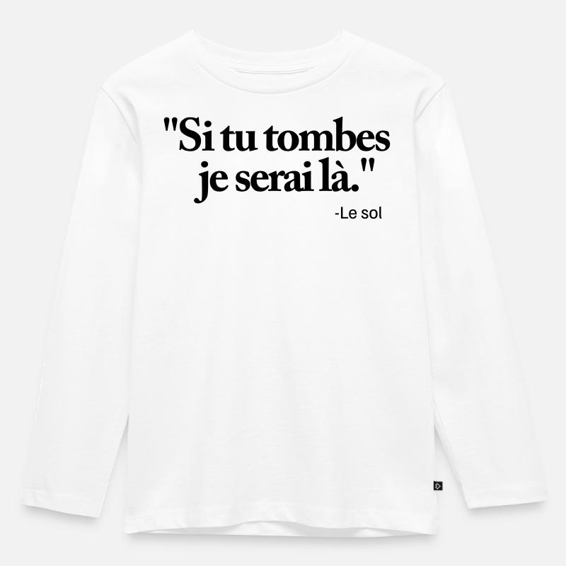 Wenn du fällst, bin ich da - Kinder Premium Bio Langarmshirt - Weiß