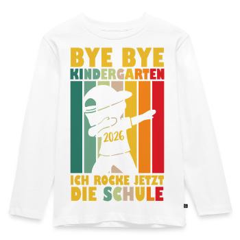 Bye Bye Kindergarten I'm Rocking School Now - Kids' Premium Longsleeve Shirt - white - Front - AI Model Kid Female (0cm)