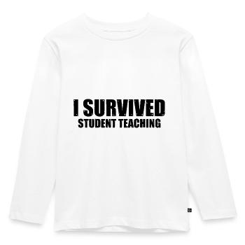 I Survived Student Teaching 8 - Kinder Premium Bio Langarmshirt - Weiß - Vorne - AI Model Kid Female (0cm)