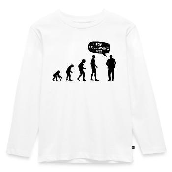 Stalker Evolution STOP FOLLOWING ME Witz Geschenk - Kinder Premium Bio Langarmshirt - Weiß - Vorne - AI Model Kid Female (0cm)