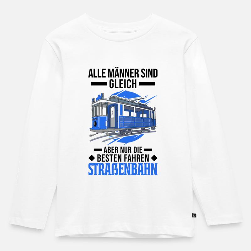 Straßenbahn Männer Straßenbahnfahrer Tram S-Bahn - Kinder Premium Bio Langarmshirt - Weiß