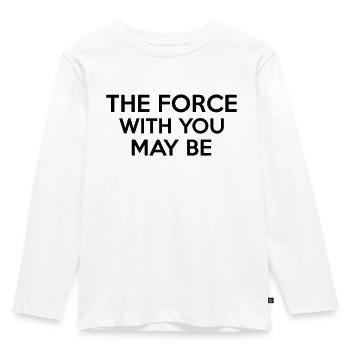 The Force With You May Be - Kinder Premium Bio Langarmshirt - Weiß - Vorne - AI Model Kid Female (0cm)