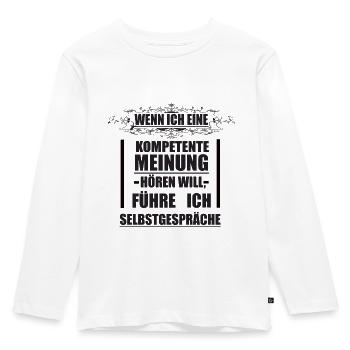 Lustig Witzig lustiger Spruch Sprüche - Kinder Premium Bio Langarmshirt - Weiß - Vorne - AI Model Kid Female (0cm)