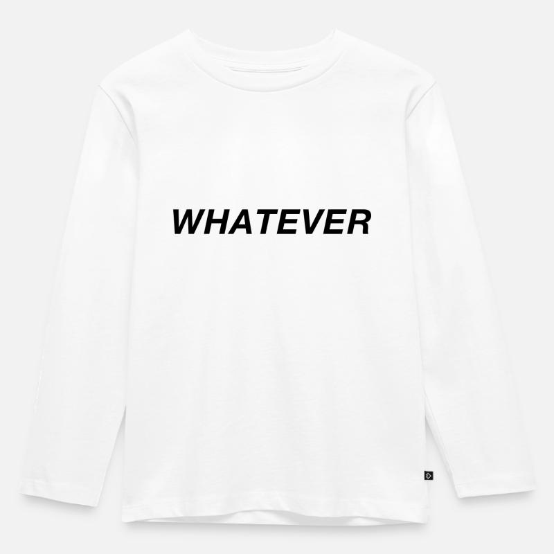 Whatever - Kinder Premium Bio Langarmshirt - Weiß