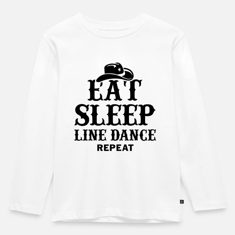 EAT SLEEP LINE DANCE - Kinder Premium Bio Langarmshirt - Weiß