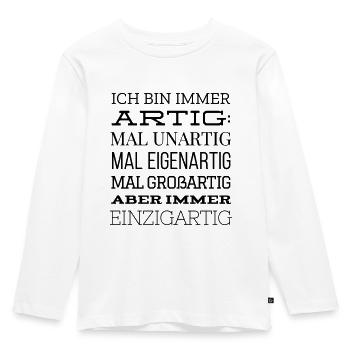 Ich bin immer artig - Kinder Premium Bio Langarmshirt - Weiß - Vorne - AI Model Kid Female (0cm)