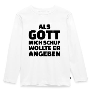 Als Gott mich schuf wollte er angeben - Kinder Premium Bio Langarmshirt - Weiß - Vorne - AI Model Kid Female (0cm)