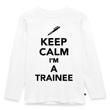 Keep calm I'm a Trainee - Kids' Premium Longsleeve Shirt - white - Front - AI Model Kid Female (0cm)