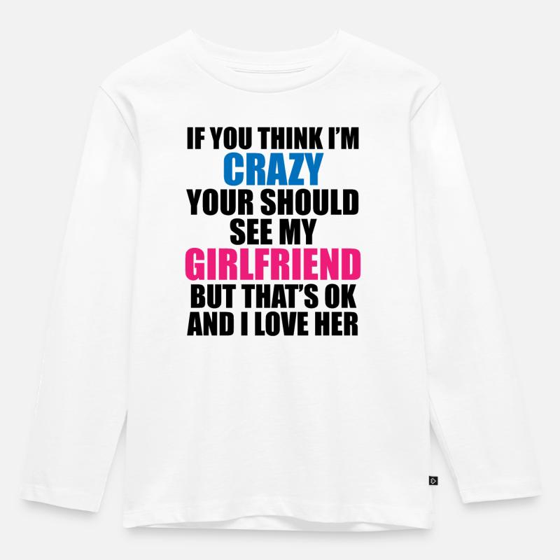 Verrückte Freundin - Witziges Statement - Kinder Premium Bio Langarmshirt - Weiß