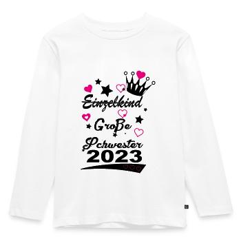 Große Schwester 2023 kein Einzelkind mehr - Kinder Premium Bio Langarmshirt - Weiß - Vorne - AI Model Kid Female (0cm)