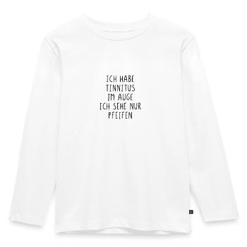 Ich habe Tinnitus im Auge - Kinder Premium Bio Langarmshirt - Weiß - Vorne - AI Model Kid Female (0cm)