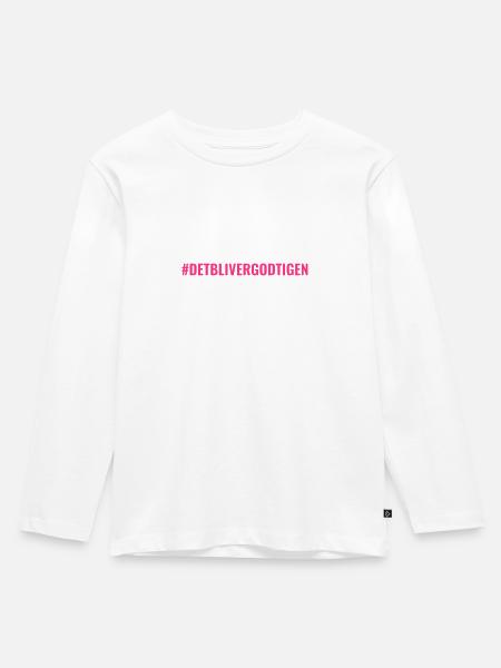 #detblivergodtigen - Kinder Premium Bio Langarmshirt - Weiß