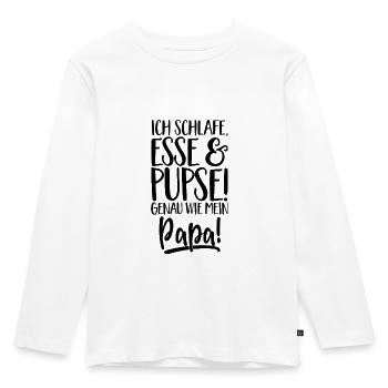 Schlafen essen pupsen, so wie Papa - Baby Spruch - Kinder Premium Bio Langarmshirt - Weiß - Vorne - AI Model Kid Female (0cm)