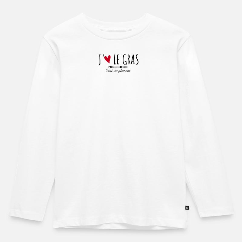J'aime le gras tout simplement - T-shirt manches longues Premium Enfant - blanc