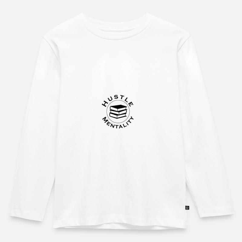 Hustle Mentality - Kinder Premium Bio Langarmshirt - Weiß